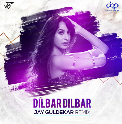 Dilbar – Remix – Jay Guldekar